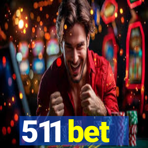 511 bet